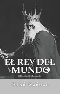 El Rey del Mundo: Edición Restaurada cover