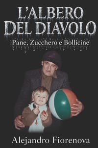 L'Albero del Diavolo - Pane, Zucchero e Bollicine: Le Radici del Giardino Frattale cover