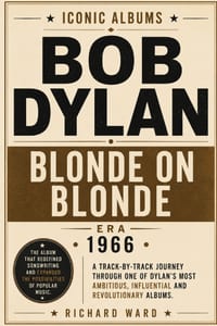 Iconic Albums - Bob Dylan - Blonde on Blonde cover