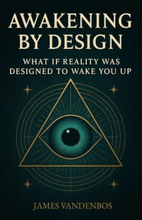 Awakening by Design: What if reality was designed to wake you up? cover