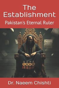 The Establishment: Pakistan's Eternal Ruler cover