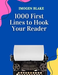 1000 First Lines to Hook Your Reader cover