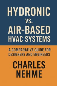 Hydronic vs. Air-Based HVAC Systems: A Comparative Guide for Designers and Engineers cover