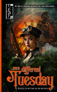 On A Different Tuesday: History is written by the writers... cover