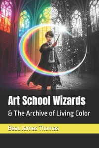 Art School Wizards: & The Archive of Living Color cover