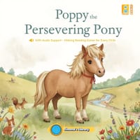 Poppy the Persevering Ponny: With Audio Support - Making Reading Easier for Every Child cover