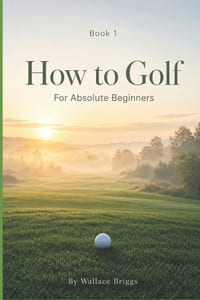 How to Golf (For Absolute Beginners) cover