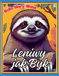 Leniwy jaki Byk, czyli Genialna książka do kolorowania dla leniwej osoby urodzonej w znaku Byka: lenistwo edukacyjne cover