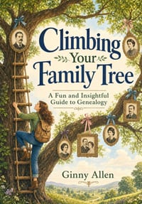 Climbing Your Family Tree: A Fun and Insightful Guide to Genealogy cover