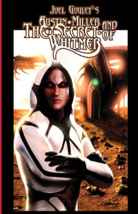 Austin Miller and the Secret of Whitmer cover