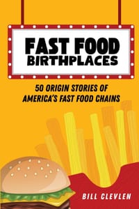 Fast Food Birthplaces cover
