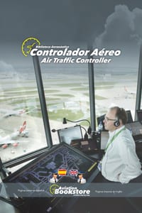 Controlador Aéreo / Air Traffic Controller: Manual bilingüe para hispanohablantes cover
