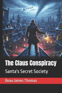 The Claus Conspiracy: Santa's Secret Society cover