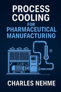 Process Cooling for Pharmaceutical Manufacturing cover