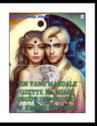 Yin Yang mandale uszyte na miarę osoby urodzonej w znaku Strzelca: harmonia w serca cover