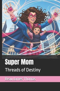 Super Mom: Threads of Destiny cover