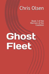 Ghost Fleet: Book 2 of the Warriors of the Coalition cover