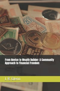From Novice to Wealth Builder: A Community Approach to Financial Freedom cover