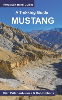 A Trekking Guide to Mustang: Upper and Lower Mustang cover