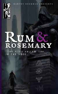 Rum & Rosemary: The Eyes Follow You In The Dark... A Collection of Dark and Urban Fantasy cover