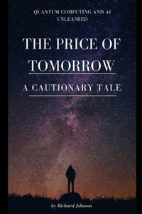 The Price of Tomorrow: A Cautionary Tale cover