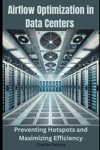 Airflow Optimization in Data Centers: Preventing Hotspots and Maximizing Efficiency cover