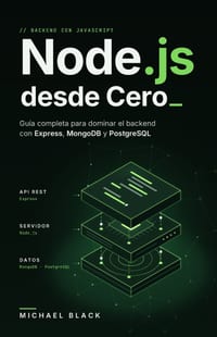 Node.js desde Cero: Guía Completa para Dominar el Backend con Express, MongoDB y PostgreSQL cover