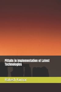 Pitfalls in Implementation of Latest Technologies cover
