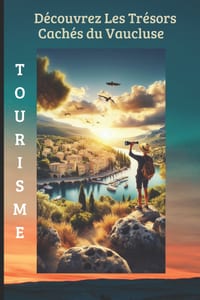 Découvrez Les Trésors Cachés du Vaucluse cover