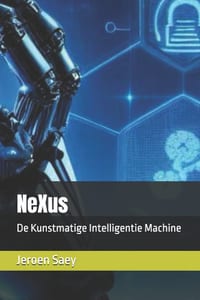 NeXus: De Kunstmatige Intelligentie Machine cover