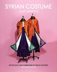 Syrian Costume: Mythology and Symbolism in Syrian Societies cover