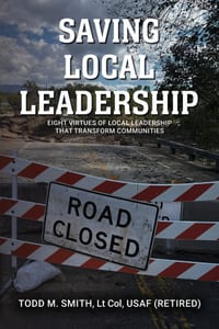 Saving Local Leadership: Eight Virtues Of Local Leadership That Transform Communities cover