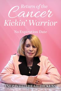 Return of the Cancer Kickin' Warrior: No Expiration Date cover