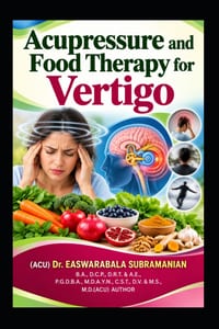 Acupressure and Food Therapy for Vertigo: Vertigo cover