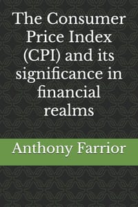 The Consumer Price Index (CPI) and its significance in financial realms cover