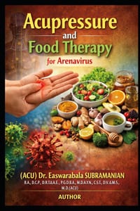 Acupressure and Food Therapy for Arenavirus: Arenavirus cover