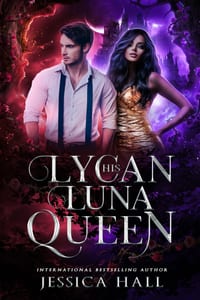 His Lycan Luna Queen: Lycan Luna Series book 5 cover