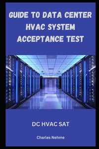 Guide to Data Center HVAC System Acceptance Checks: SAT for HVAC cover