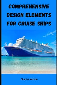 Comprehensive Design Elements for Cruise Ships cover