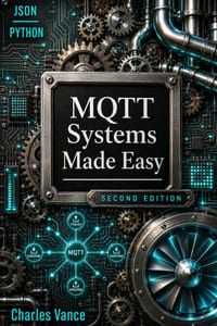 MQTT Systems Made Easy cover