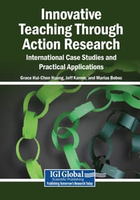 Innovative Teaching Through Action Research: International Case Studies and Practical Applications cover