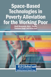 Space-Based Technologies in Poverty Alleviation for the Working Poor cover