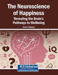 The Neuroscience of Happiness: Revealing the Brain's Pathways to Wellbeing cover