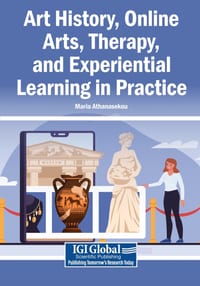 Art History, Online Arts, Therapy, and Experiential Learning in Practice cover