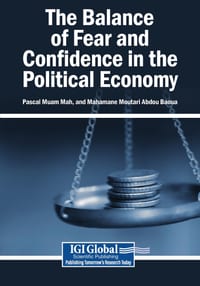 The Balance of Fear and Confidence in the Political Economy cover