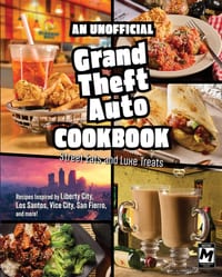 An Unofficial Grand Theft Auto Cookbook: Street Eats and Luxe Treats cover