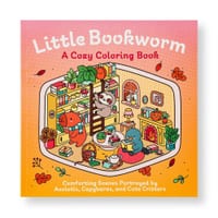 Little Bookworm: A Cozy Coloring Book: Comforting Scenes Portrayed by Axolotls, Capybaras, and Cute Critters cover