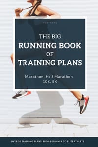 The Big Running Book of Training Plans: Running training plans for every skill level: For beginner runners, experienced runners and ambitious elite at cover