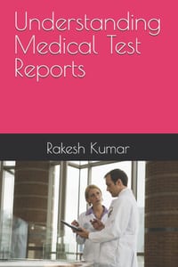 Understanding Medical Test Reports cover