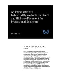 An Introduction to Industrial Byproducts for Street and Highway Pavement for Professional Engineers cover